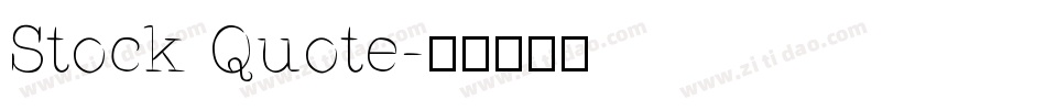 Stock Quote字体转换